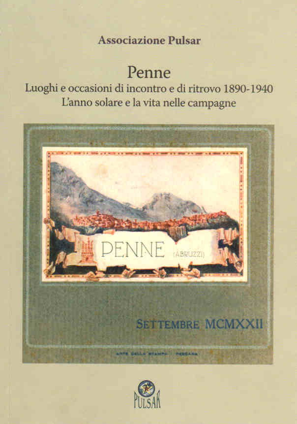 2010 - Penne Luoghi e occasioni di incontro e di ritrovo 1890-1940